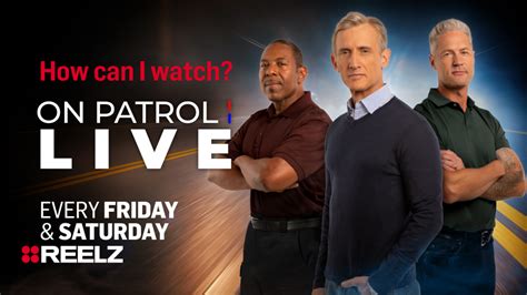 13 at 9 p. . On patrol live reelz channel